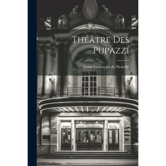 Théâtre Des Pupazzi (Paperback)