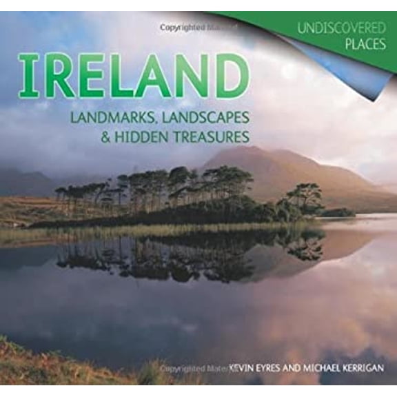 Pre-Owned Ireland: Landmarks, Landscapes & Hidden Treasures (Paperback) by Michael Kerrigan, Kevin Eyres