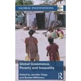 thumbnail image 1 of Global Governance, Poverty and Inequality (Global Institutions), 1 of 2