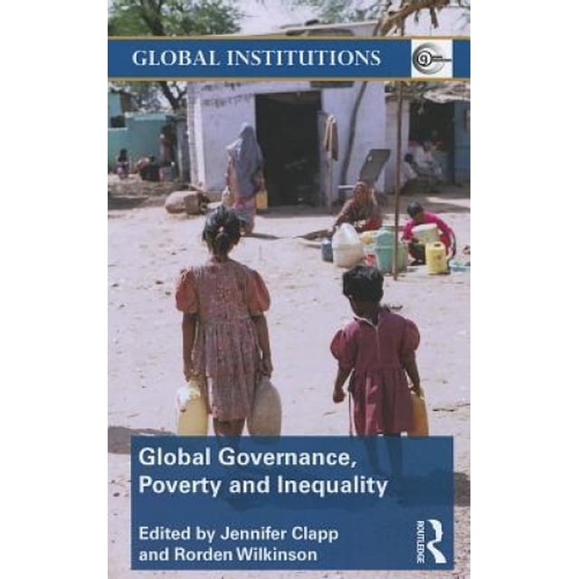 Gouvernance Mondiale, Pauvreté et Inégalités (Institutions Mondiales)