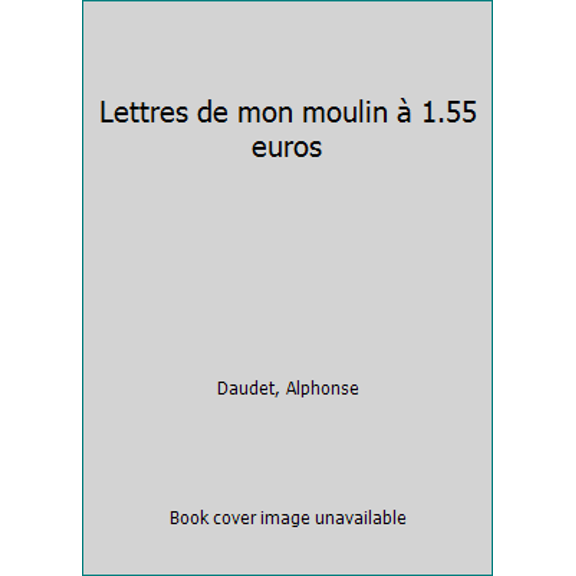 Pre-Owned Lettres de Mon Moulin (Unknown) 2266156284 9782266156288