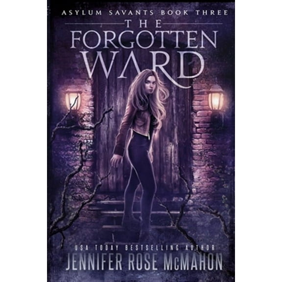Asylum Savants: The Forgotten Ward (Paperback)
