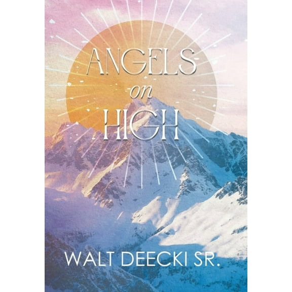 Angels on High, (Hardcover)