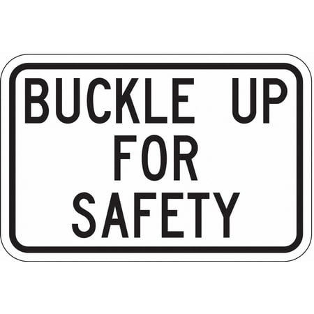 

Lyle Buckle Up Traffic Sign 12 x 18 SB-001-18HA SB-001-18HA ZO-G0210384