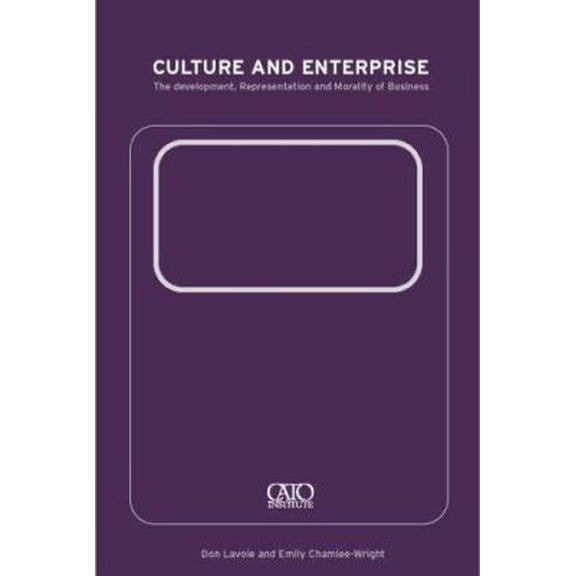 Pre-Owned Culture and Enterprise: The Development, Representation and Morality of Business (Paperback) 0415233593 9780415233590