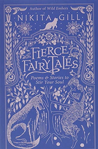 Pre-Owned Fierce Fairytales: Poems and Stories to Stir Your Soul (Paperback) 0316420743 9780316420747