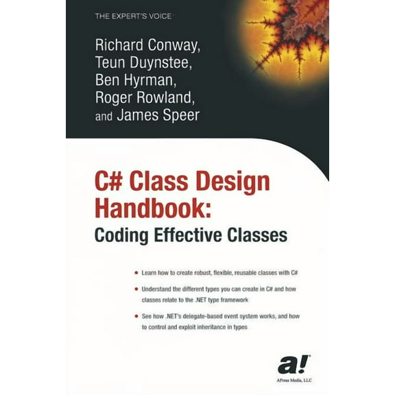 Expert's Voice: C# Class Design Handbook: Coding Effective Classes (Paperback)