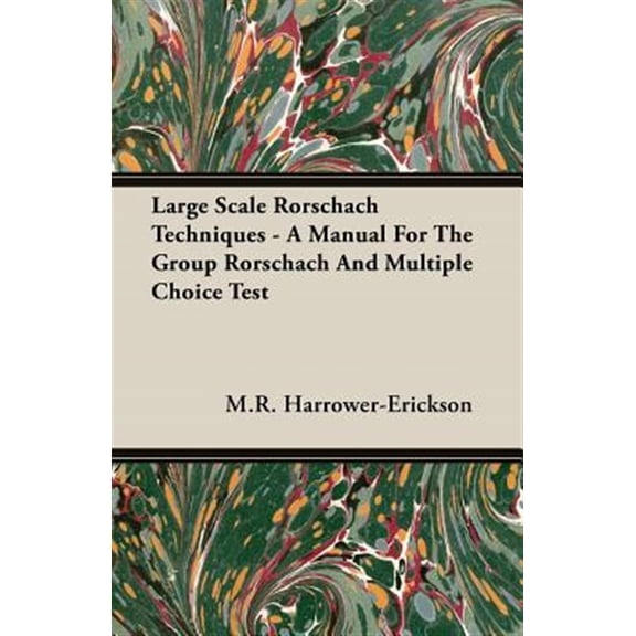 Pre-Owned Large Scale Rorschach Techniques - A Manual For The Group Rorschach And Multiple Choice Test (Paperback)