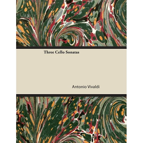 Three Cello Sonatas, (Paperback)