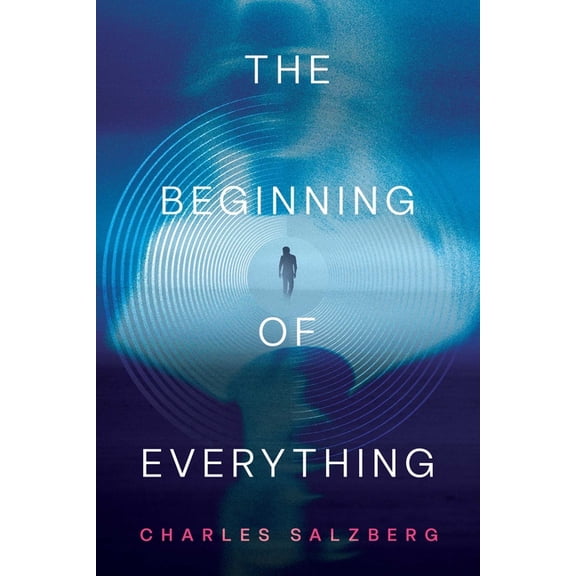 The Beginning of Everything, (Paperback)