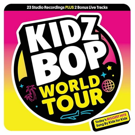 Kidz Bop World Tour (Kidz Bop Best Time Ever Tour June 10)