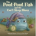 thumbnail image 2 of Pout-Pout Fish Adventure The Pout-Pout Fish and the Can't-Sleep Blues, (Board Book), 2 of 2