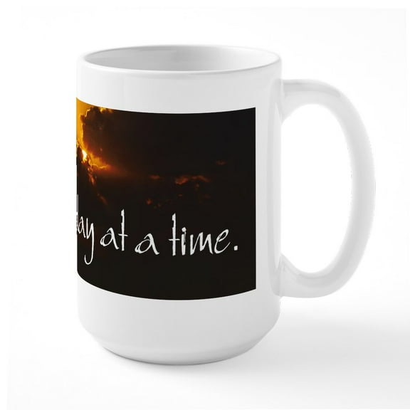 CafePress - Large Mug One Day At A Time - 15 oz Ceramic Large White Novelty Mug