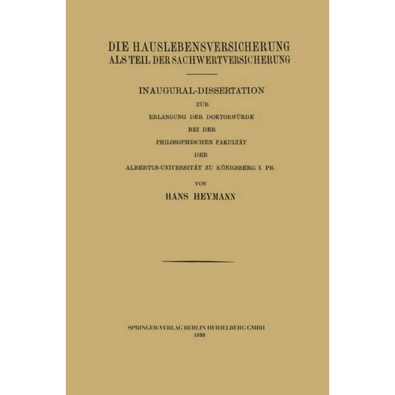 Die Hauslebensversicherung ALS Teil Der Sachwertversicherung, (Paperback)