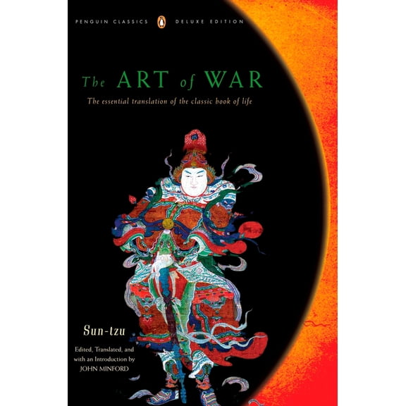 Pre-Owned The Art of War: The Essential Translation of the Classic Book of Life (Penguin Classics Deluxe Edition) (Paperback) 0140439196 9780140439199