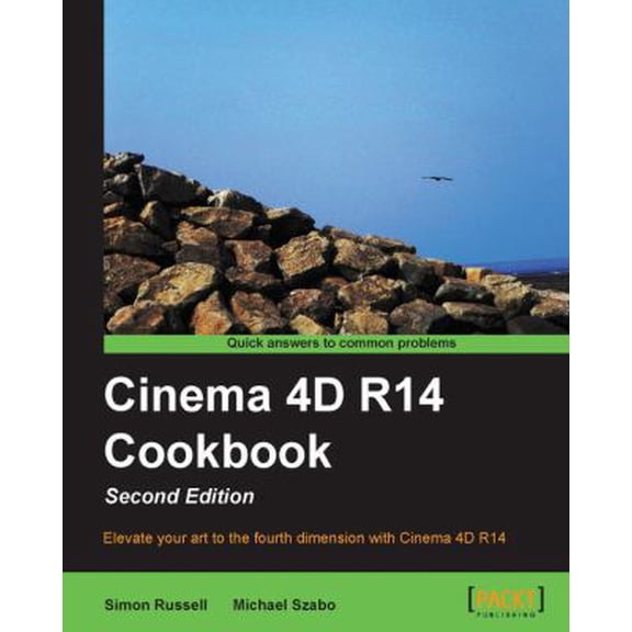 Pre-Owned Cinema 4D R14 Cookbook (Paperback) 1849696683 9781849696685