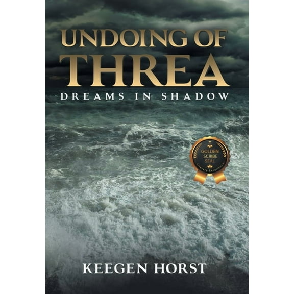 Undoing Of Threa: Dreams in Shadow, (Hardcover)