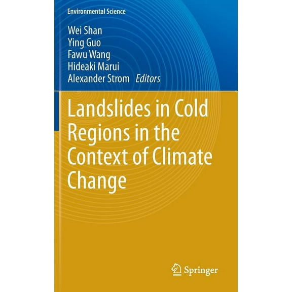 Landslides in Cold Regions in the Context of Climate Change, (Hardcover)