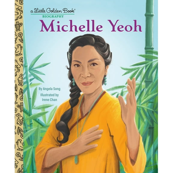 Little Golden Book Biographies Michelle Yeoh: A Little Golden Book Biography, (Hardcover)