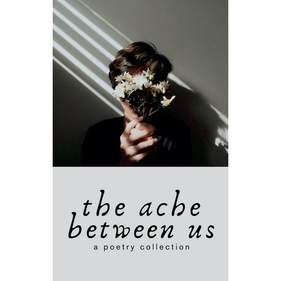 The Ache Between Us, (Paperback)