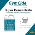 thumbnail image 6 of GymCide Disinfectant & Cleaner For Gyms, Sports Equipment, & Locker Rooms, Concentrated Liquid, 1 Gallon, 6 of 8