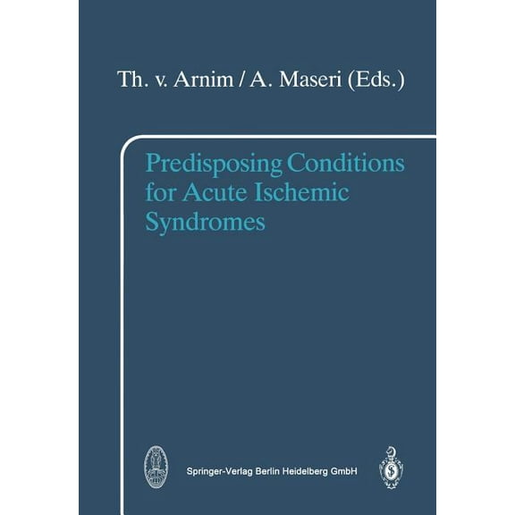 Predisposing Conditions for Acute Ischemic Syndromes, (Paperback)