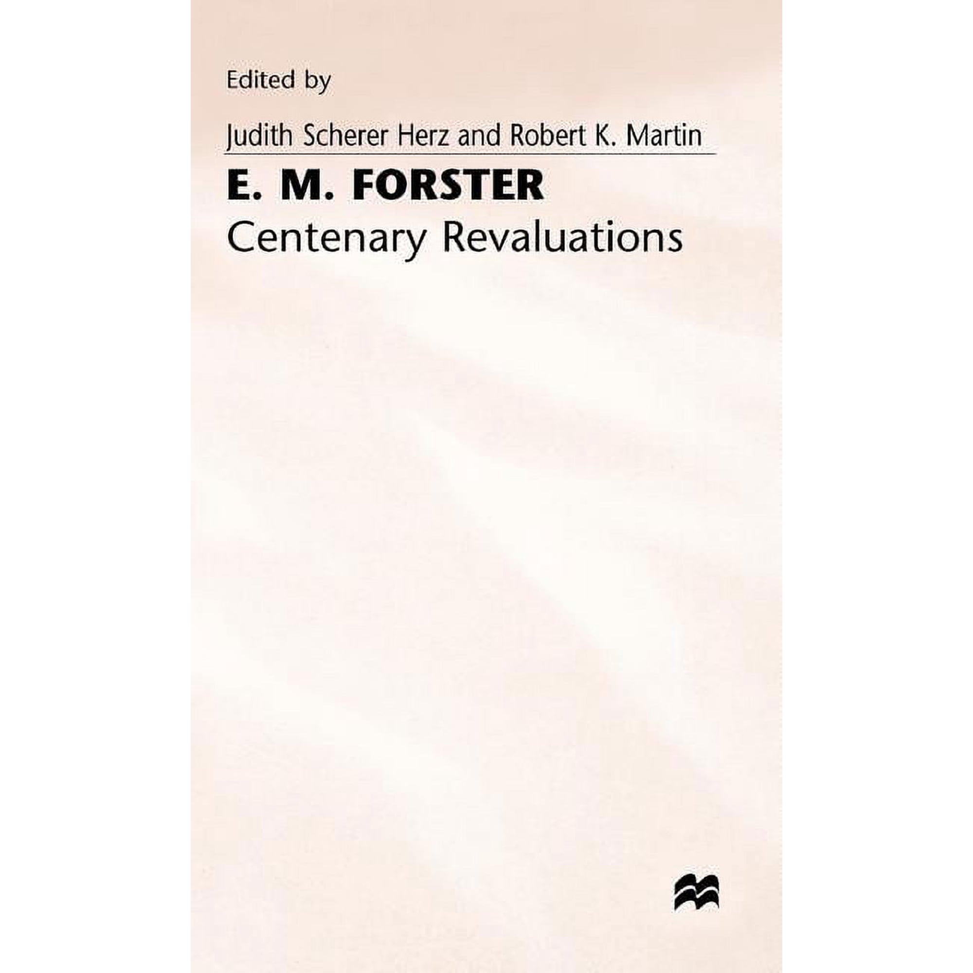 E. M. Forster: Centenary Revaluations (Hardcover)