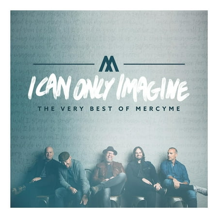 I Can Only Imagine: The Very Best of MercyMe (CD) (Best Out Of Waste Ideas Using Cd)