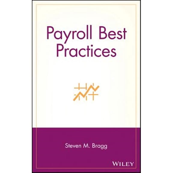 Pre-Owned Payroll Best Practices (Hardcover) 0471702269 9780471702269