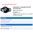 thumbnail image 2 of Shock Mount - Compatible with 2007 - 2016 Volvo S80 2008 2009 2010 2011 2012 2013 2014 2015, 2 of 2