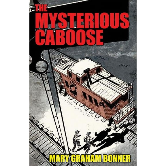 The Mysterious Caboose, (Paperback)