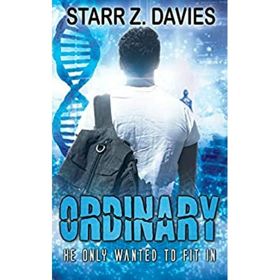 Pre-Owned Ordinary: A Young Adult Sci-fi Dystopian (Powers Book 1) (Paperback) 0578540983 9780578540986