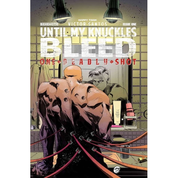 Until My Knuckles Bleed One Deadly Shot #1C VF ; Behemoth Comic Book
