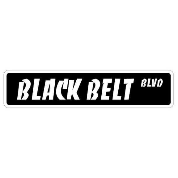 SignMission SS-624-BlackBelt 6 x 24 in. Black Belt Street Sign