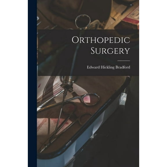 Orthopedic Surgery (Paperback)
