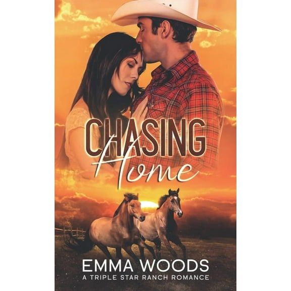 Triple Star Ranch Romance: Chasing Home (Paperback)