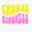 1pcs, variant on Choose kindness Sticker
