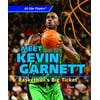 Meet Kevin Garnett : Basketball's Big Ticket, Used [Library Binding]