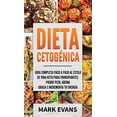 thumbnail image 1 of Dieta CetogÃ©nica: GuÃ­a completa paso a paso al estilo de vida keto para principiantes - pierde peso, quema grasa e incrementa tu energÃ­a (Ketogenic Diet en EspaÃ±ol/Spanish Book) (Spanish Edition), 1 of 1