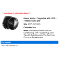 thumbnail image 2 of Blower Motor - Compatible with 1978 - 1986 Chevy C10 1979 1980 1981 1982 1983 1984 1985, 2 of 2