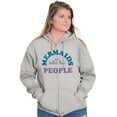 thumbnail image 3 of Mermaids are Better Than People Funny Zip Hoodie Sweatshirt Women Brisco Brands S, 3 of 6