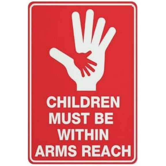 Children Must Be Within Arms Reach Sign For Business 8"X12" Rust Free Aluminum Uv Printed