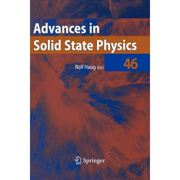 Advances in Solid State Physics Advances in Solid State Physics 46, Book 46, (Paperback)