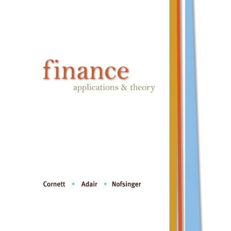 Finance: Applications and Theory McGraw-Hill/Irwin Series in Finance Insurance and Real Estate Hardcover Pre-Owned Hardcover 0073382256 9780073382258 Marcia Cornett Troy Adair John Nofsinger