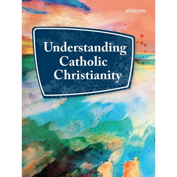 Pre-Owned Understanding Catholic Christianity (Paperback) 1641211806 9781641211802