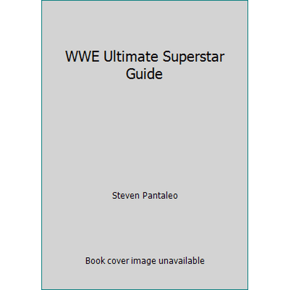 Pre-Owned WWE Ultimate Superstar Guide (Hardcover) 1465431241 9781465431240