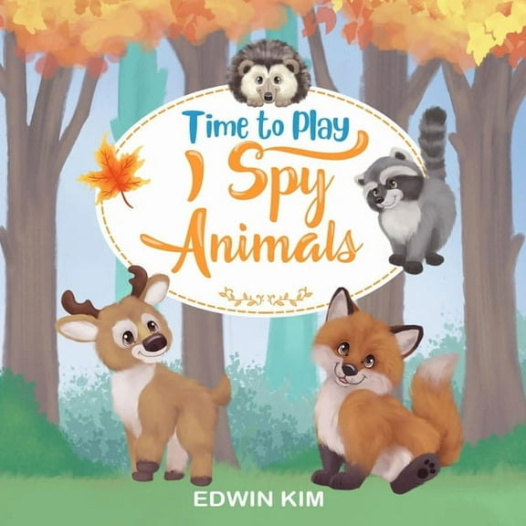 Time To Play I Spy Animals, (Paperback)