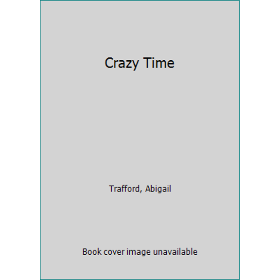 Pre-Owned Crazy Time (Unknown) 0553260073 9780553260076