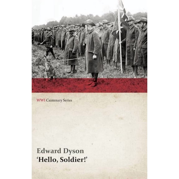 Hello, Soldier!' (WWI Centenary Series), (Paperback)