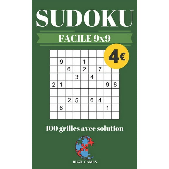 SUDOKU FACILE 9x9: 100 grilles avec solution - collection RIZZL GAMES (Paperback)
